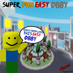 SUPER FUN EASY OBBY