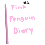 diary of da pink penguin