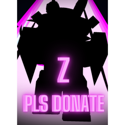 PLS DONATE Z