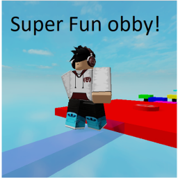 Super Fun Obby!
