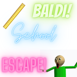 [BETA] Baldi School Escape