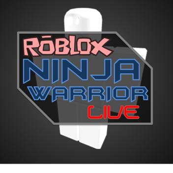 ROBLOX Ninja Warrior LIVE!