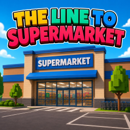 The Line to Supermarket!