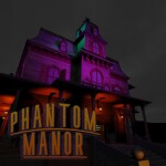 Phantom Manor
