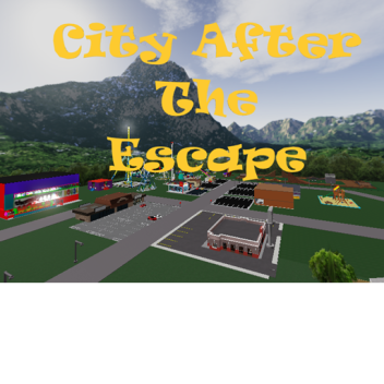 City After The Escape