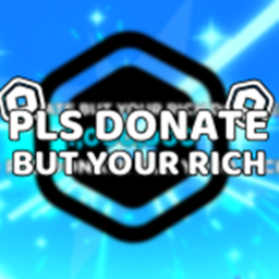 Pls Donate But Your Rich💸