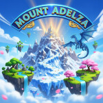[EVENT + 7250 UPD!] MOUNT ADELZA 🗻❄️