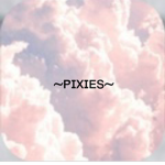 ~ᴘɪxɪᴇs~