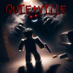 Quietville [HORROR]