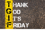 Thank God It's Friday