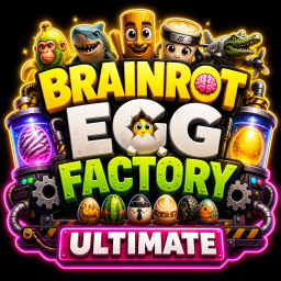 Brainrot Egg Factory Ultimate