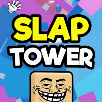 Slap Tower 