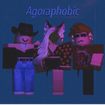 AGORAPHOBlC