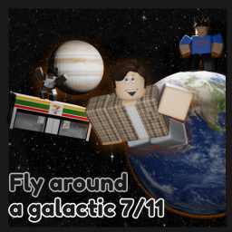 [LEFTOVERS] Float Around In A Galactic 7-EIeven