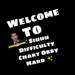 (2k Visits✨)✨ Siuuu’s Hard Difficulty Chart Obby ✨