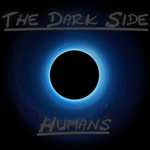 The Darksided Humans