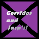 Corridor and Jasp's!