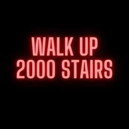 Walk up 2000 stairs!