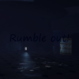 Rumble out