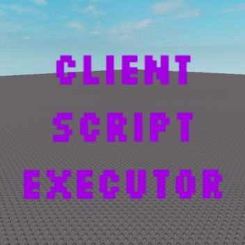 Client Script Executor
