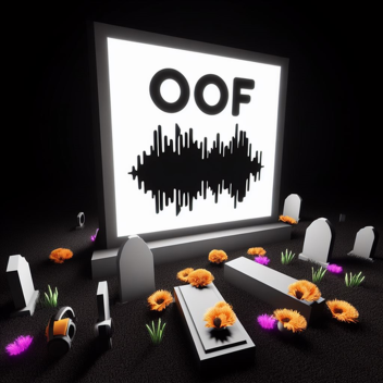 R.I.P. OOF SOUND