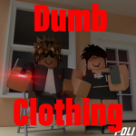 Dumb Clothing