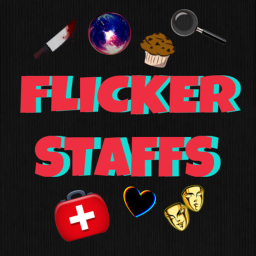 [UPDATE] FLICKER Staffs!