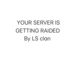 LS CLAN W