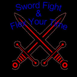 Sword fight n' flex your time