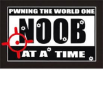 Ultimate Noob Pwners ~UNP~