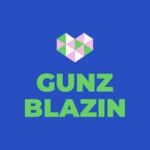 Gunz blazin