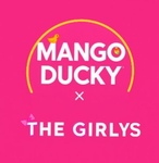 MANGO_DUCKY x THE GIRLYS