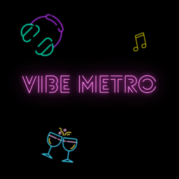 🌟Vibe Metro🌟