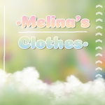 •Melina's clothes•