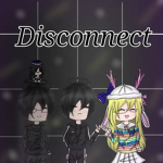 Sever Disconnect.