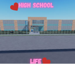 High School Life