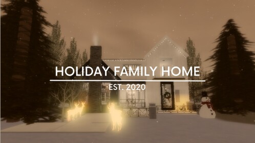 Holiday Family Home