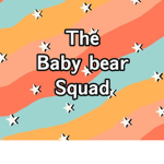 The baby bear squad