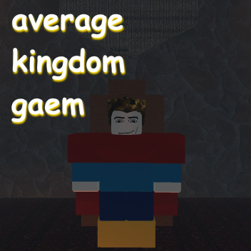 average kingdom gaem