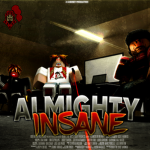 Almighty Insane ᅠ