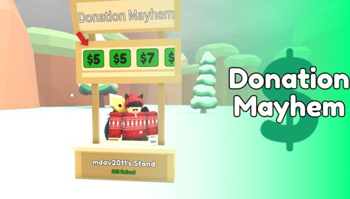 Donation Mayhem 💸
