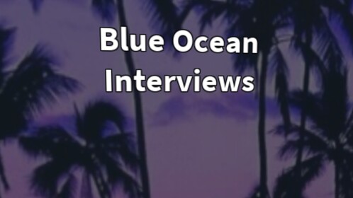 Blue Ocean Interviews