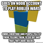 Noobs That Pawn Robloxians