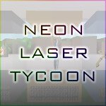 [🤑CODES😍] Neon Laser Tycoon