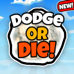 ☄️Dodge or DIE!☄️ [RELEASE!]