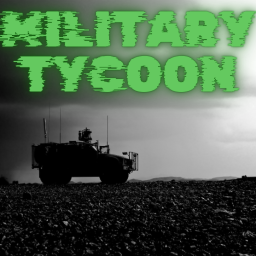milltary tycoon