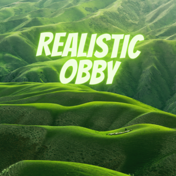 Realistic obby 