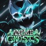 Anime Ghosts [🦖]
