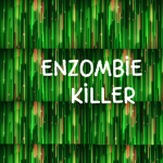 Enzombiekiller