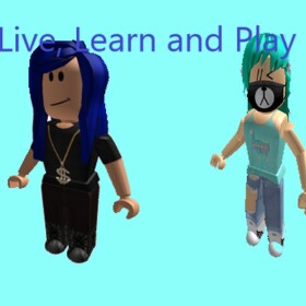Live, Learn, and Play